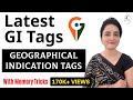 Latest GI Tags of India | Geographical Indication Tags | With Memory Tricks by Ma'am Richa