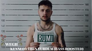 WEGH - KENNEDY’İ BEN VURDUM (BASS BOOSTED) Resimi