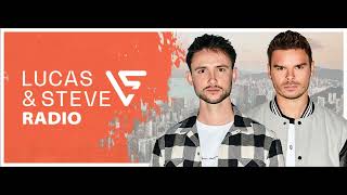 Lucas & Steve Radio 333 (With Lucas & Steve) 23.05.2023