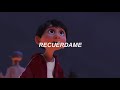 Recuérdame - Carlos Rivera (Coco) // Letra