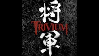 Trivium - Shogun