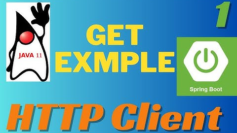 Http Client  Get Example | HttpClient in Java 11 | Http Client SpringBoot | kbtutorials