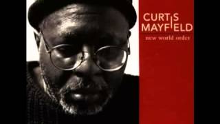 Watch Curtis Mayfield Lets Not Forget video