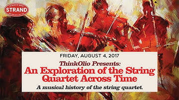 An Exploration of the String Quartet (with live music!)