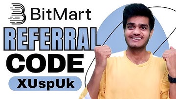Bitmart Referral Code : (XUspUk) Get 20% Rebate On Trading Fees | Bitmart Invite Code