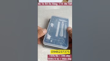 Bộ Tô Vít Đa Năng 115 chi tiết #199k