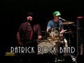 PATRICK ROCK BAND &quot;Chemical Dependency&quot; LIVE (Multi Camera) w/ JOEY BARNES (DAUGHTRY drummer)