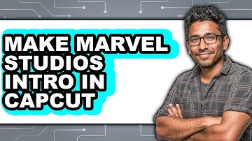 How to Make Marvel Studios Intro in CapCut (Easy Method)