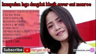 Kumpulan lagu dangdut lawas enak di dengar cover Eni monroe