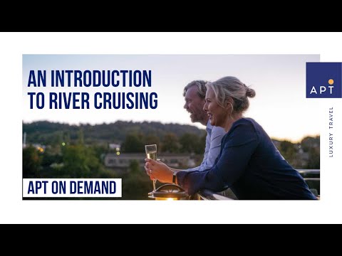 APT ON DEMAND | Episode 8 | An Introduction to European River Cruising