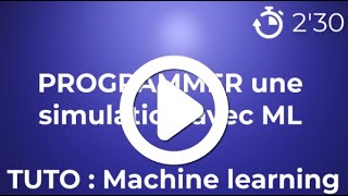 TUTO ML - Programmer la simulation