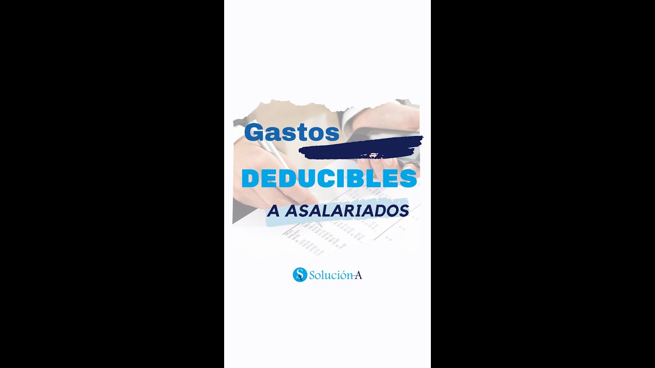 Gastos deducibles de Impuesto sobre la Renta - YouTube