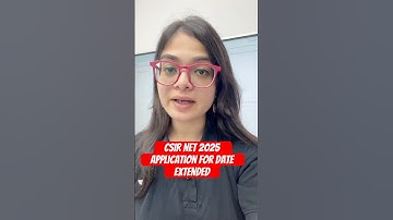 CSIR NET June 2025 Application form date extended #shorts #csirnet2025