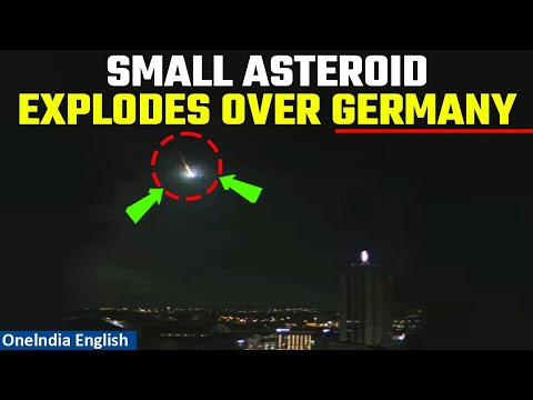 Tiny asteroid enters Earth's atmosphere, explodes over Germany | Watch video | Oneindia