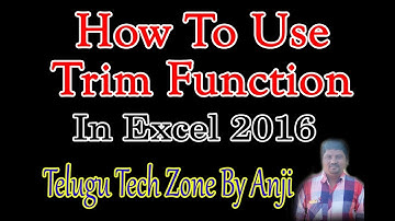 How to Use Trim Function In Excel 2016 In Telugu | Excel Formulas In Telugu