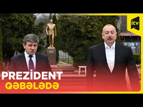 Prezident İlham Əliyevin Qəbələ rayonuna səfərindən görüntülər I TAM VERSİYA