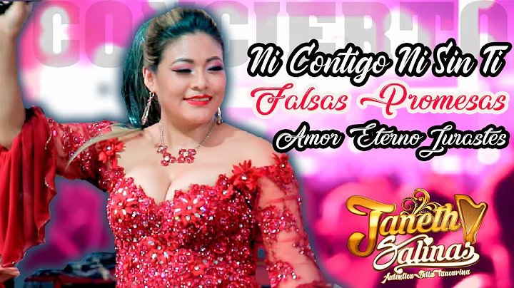 JANETH SALINAS NI CONTIGO NI SIN TI-FALSAS PROMESA...