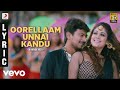 Nannbenda  oorellaam unnai kandu lyric  udhayanidhi stalin nayanthara