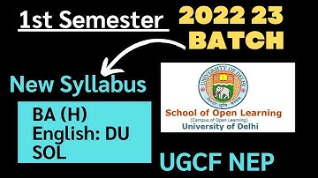 DU SOL: BA Hons English New First Semester Syllabus 2022 : UGCF NEP based