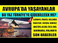 Tatil için Türkiye'ye gitmek isteyenler ne yapacak? Son dakika Almanya haberleri canlı yayın