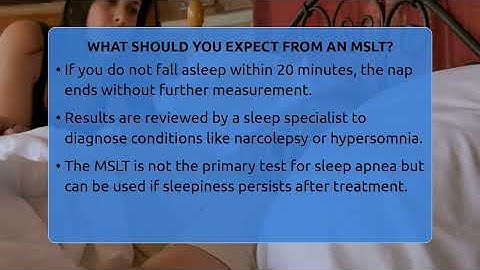 What Should You Expect From An MSLT? - Sleep Apnea Support Network