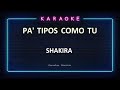 Karaoke shakira  pa tipos como tu music sessions 53