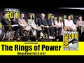 LOTR: THE RINGS OF POWER | Comic Con 2022 [Mega Panel Pt 6 of 6] Conversation with 3rd Group of Cast