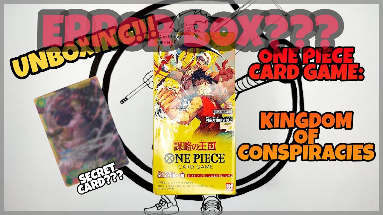 Booster Box OP-04 'Kingdom Of Conspiracies' One Piece Card Game - Édition Japonaise - Boîte Jaune Scellée