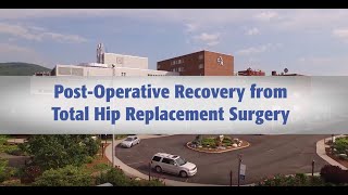 PostOperative Recovery from Total Hip Replacement Surgery