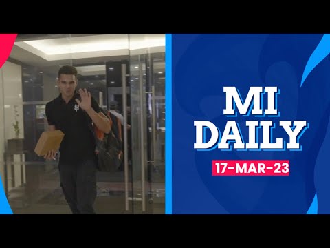 Mumbai Indians Daily (March 17) | Mumbai Indians