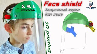 Защитный экран для лица. 3D ПЕЧАТЬ/3D PRINTING. Face shield