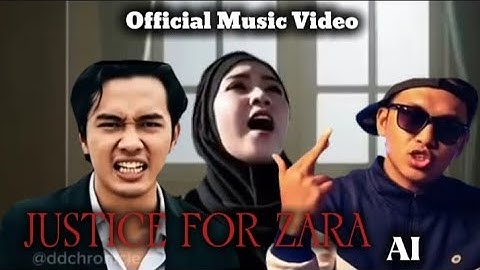 AI - Justice For Zara (Official Music Video)