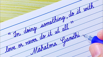 Quotes in cursive writing | Quotes by Mahatma Gandhi | Cursive handwriting practice | How to write