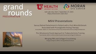 Grand Rounds Presentations: MSIV Presentations