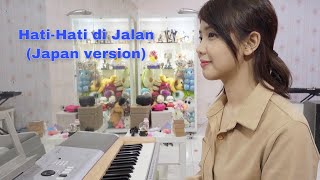 TULUS - HATI HATI DI JALAN (Japan version)