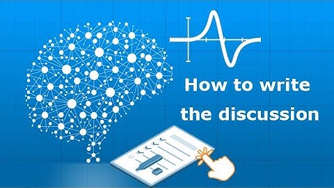 The Most Important Section of Your Research Paper: How to Write the Discussion