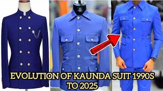 2024 EVOLUTION OF KAUNDA SUIT πγγthus looks amazing π see this π0787592665