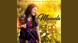 Video thumbnail of "MANUELA PATRICIA - La Gloria de Dios"