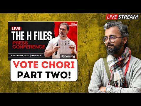 The H Files | Rahul Gandhi #VoteChori Press Conference | WATCH PARTY!