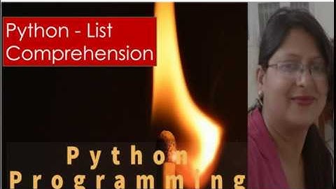 Python-  List Comprehension by Shilpi Agrawal [Hindi || Urdu]