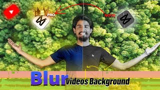 How  To BLUR Videos Background In CapCut With 3 Easy Steps|