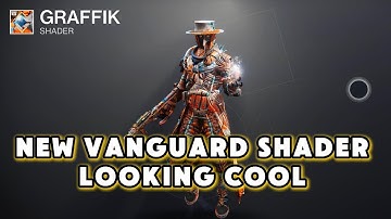 Destiny 2 New Vanguard Shader Graffik!! "Revenant"