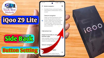 iqoo z9 lite 5g side back button, iqoo z9 lite 5g side back setting