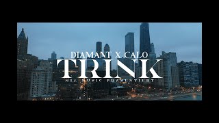 DIAMANT - TRINK feat. CALO (prod. by BTM-Soundz) Resimi