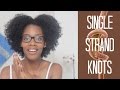 How To | Reduce Your Single Strand Knots!