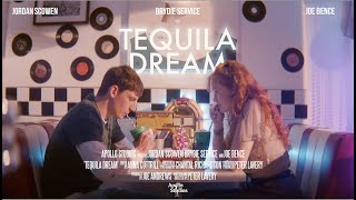 Watch Tequila Dream Trailer