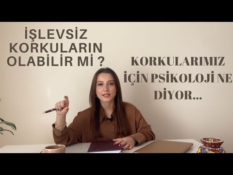 SENİ ENGELLEYEN VE İŞLEVSİZ BİR KORKUYA SAHİP OLABİLİR MİSİN? NE YAPABİLİRSİN?  FELAKETLEŞTİRME...