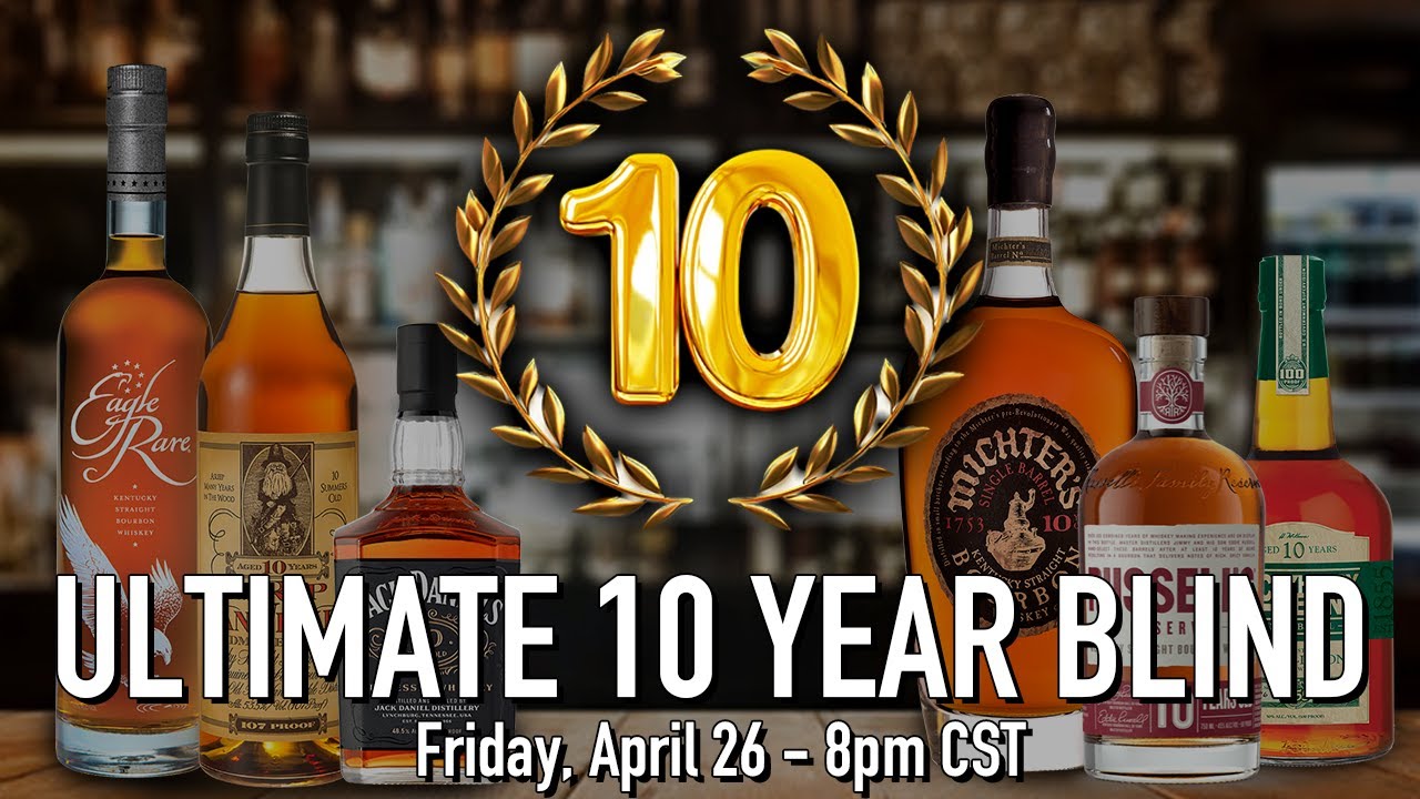 ULTIMATE 10 YEAR BOURBON BLIND