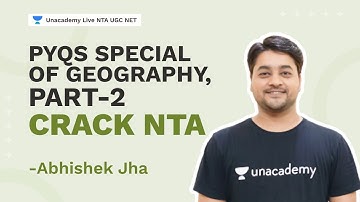 PYQs Special of Geography, Part-2 | crack NTA | Abhishek Jha | NTA UGC NET