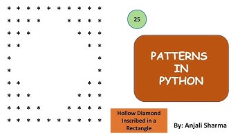 Hollow Diamond inscribed in a Rectangle | Patterns in Python | Python Lectures |